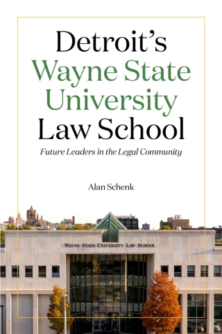 表紙画像: Detroit's Wayne State University Law School 9780814347614