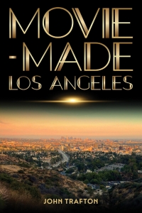 Cover image: Movie-Made Los Angeles 9780814347768