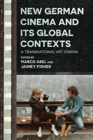 Cover image: New German Cinema and Its Global Contexts 9780814348901