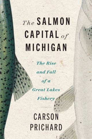 Omslagafbeelding: The Salmon Capital of Michigan 9780814351130