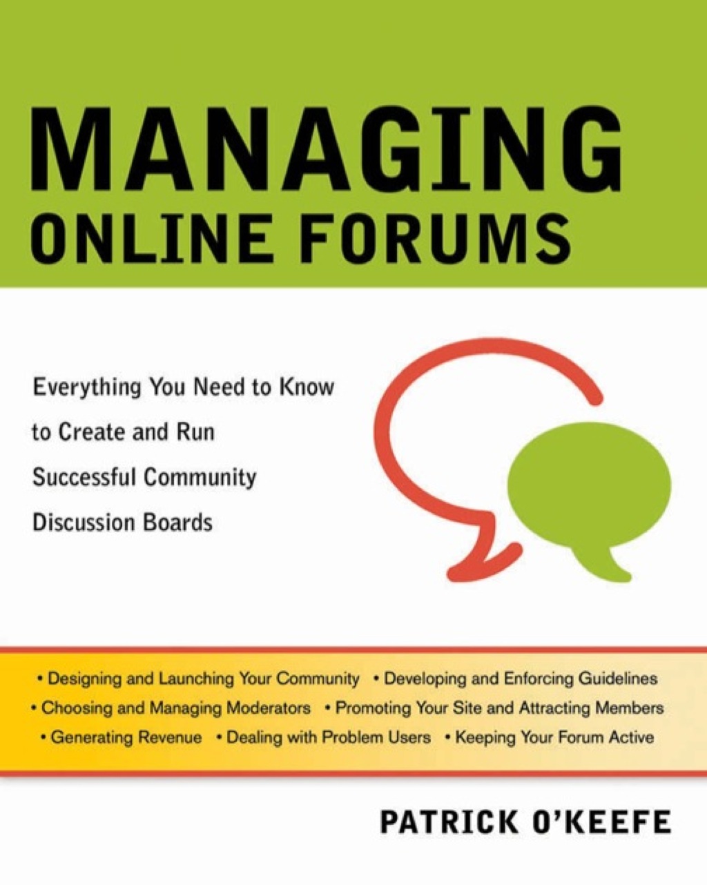 Managing Online Forums  1st Edition eBook
