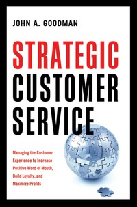 Cover image: Strategic Customer Service 1st edition 9780814413333
