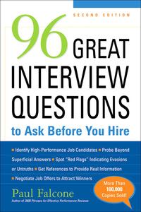 Cover image: 96 Great Interview Questions to Ask Before You Hire 2nd edition 9780814413517