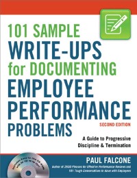 Cover image: 101 Sample Write-Ups for Documenting Employee Performance Problems 2nd edition 9780814415474