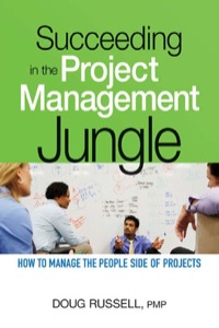 Cover image: Succeeding in the Project Management Jungle 1st edition 9780814416150