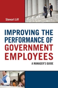 Cover image: Improving the Performance of Government Employees 1st edition 9780814416228