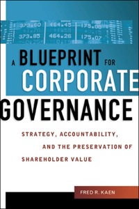 Cover image: A Blueprint for Corporate Governance 1st edition 9780814405864
