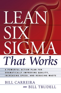 Cover image: Lean Six Sigma That Works 1st edition 9780814473474