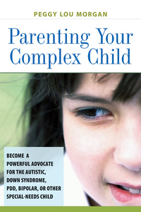 Cover image: Parenting Your Complex Child 1st edition 9780814473160