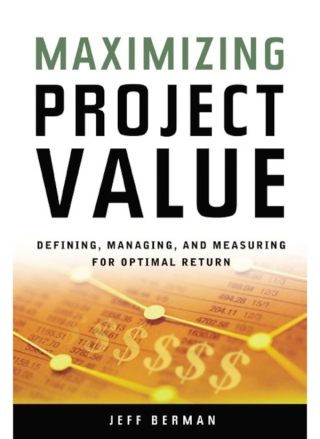 Cover image: Maximizing Project Value 9780814473825