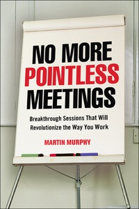 Imagen de portada: No More Pointless Meetings 1st edition 9780814431689