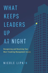 Cover image: What Keeps Leaders Up at Night 1st edition 9780814432112