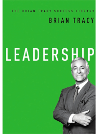 Cover image: Leadership (The Brian Tracy Success Library) 1st edition 9780814433416