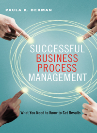 Cover image: Successful Business Process Management 1st edition 9780814434017