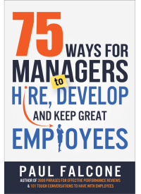 Cover image: 75 Ways for Managers to Hire, Develop, and Keep Great Employees 1st edition 9780814436691