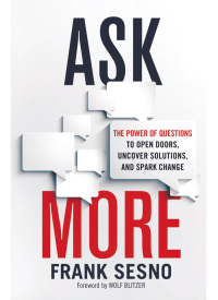Cover image: Ask More 1st edition 9781400231102