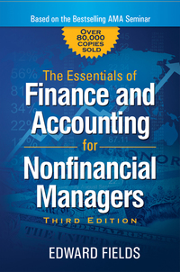 Cover image: The Essentials of Finance and Accounting for Nonfinancial Managers 3rd edition 9780814436943