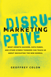 Cover image: Disruptive Marketing 1st edition 9780814437391