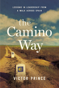 Cover image: The Camino Way 1st edition 9780814438244