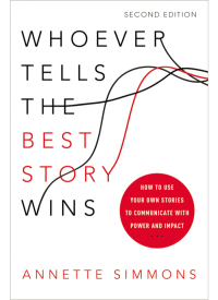 Imagen de portada: Whoever Tells the Best Story Wins 2nd edition 9780814449134
