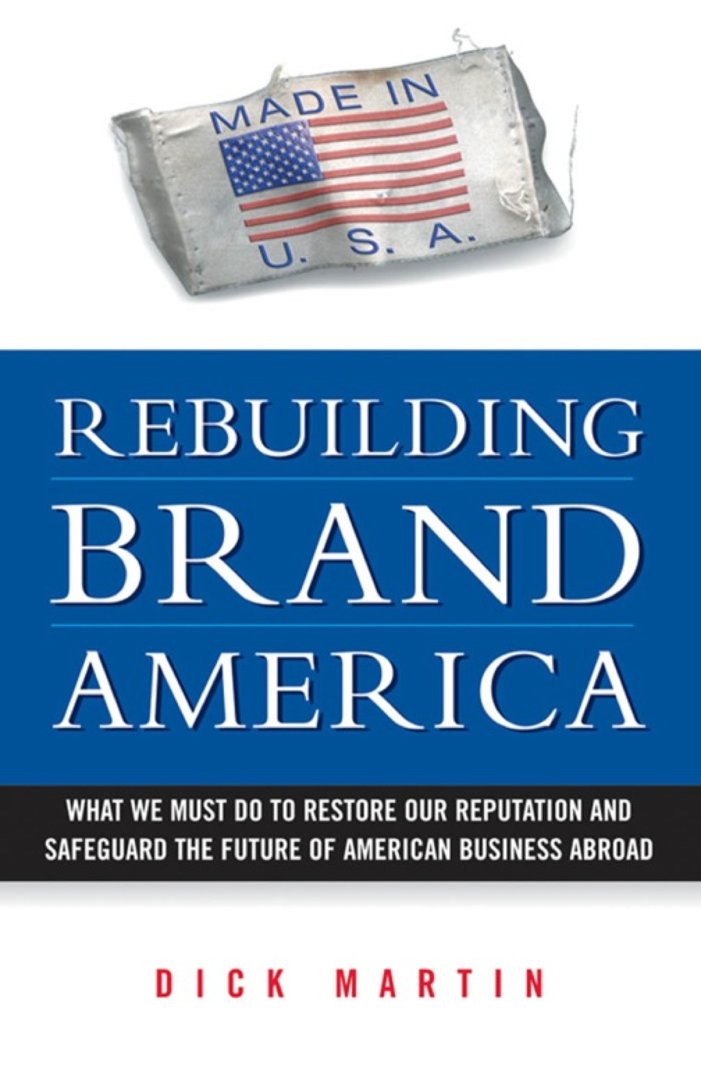 Rebuilding Brand America  1st Edition eBook