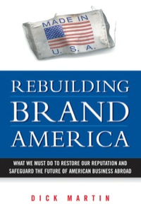 Cover image: Rebuilding Brand America 1st edition 9780814473337