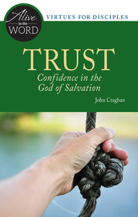 表紙画像: Trust, Confidence in the God of Salvation 9780814636893