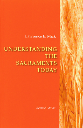 Imagen de portada: Understanding The Sacraments Today 9780814629253