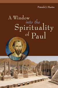 Cover image: A Window into the Spirituality of Paul 9780814637630
