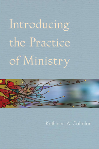 Cover image: Introducing the Practice of Ministry 9780814631690