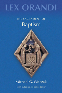 Cover image: The Sacrament of Baptism 9780814625170