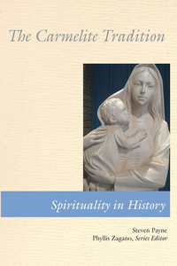 Imagen de portada: The Carmelite Tradition 9780814619124