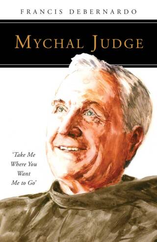 Cover image: Mychal Judge 9780814644201