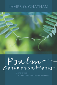 صورة الغلاف: Psalm Conversations 9780814644607