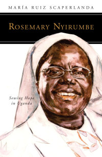 Cover image: Rosemary Nyirumbe 9780814644638