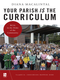 Cover image: Your Parish Is the Curriculum 9780814644652