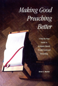 Imagen de portada: Making Good Preaching Better 9780814622155