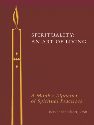 صورة الغلاف: Spirituality: An Art of Living 9780814645178