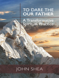 Cover image: To Dare the Our Father 9780814645604