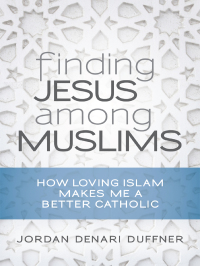 Imagen de portada: Finding Jesus among Muslims 9780814645925