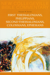 Cover image: First Thessalonians, Philippians, Second Thessalonians, Colossians, Ephesians 9780814628676