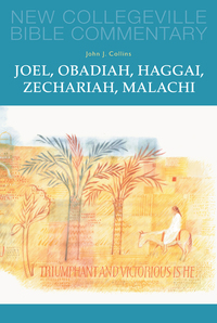 Imagen de portada: Joel, Obadiah, Haggai, Zechariah, Malachi 9780814628515