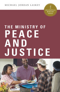 Cover image: The Ministry of Peace and Justice 9780814648131