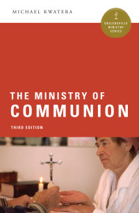 Cover image: The Ministry of Communion 9780814648735