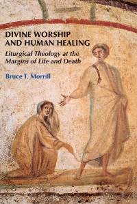 Cover image: Divine Worship and Human Healing 9780814662175