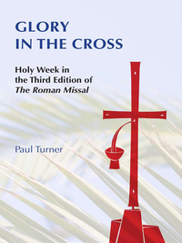Cover image: Glory in the Cross 9780814662427