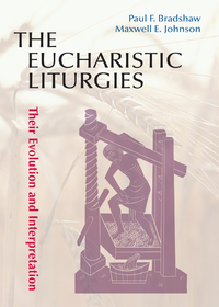 Cover image: The Eucharistic Liturgies 9780814662403