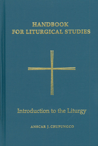 Imagen de portada: Handbook for Liturgical Studies, Volume I 9780814661611