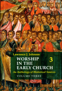Cover image: Worship in the Early Church: Volume 3 9780814661994