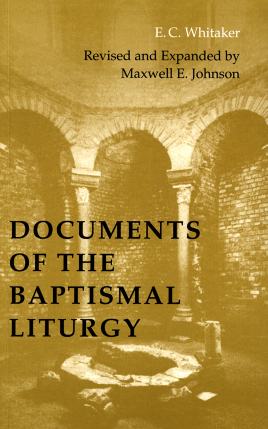 Documents of the Baptismal Liturgy